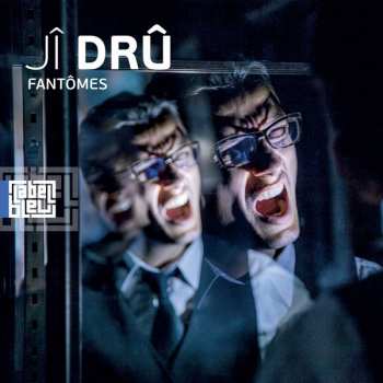 Album Jérôme Drû: Fantômes