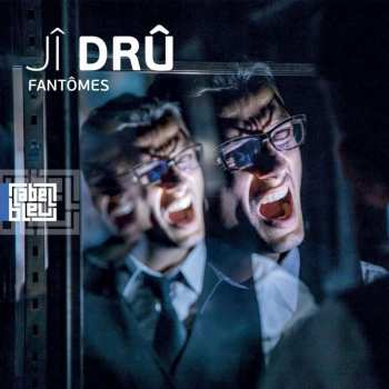 LP Jérôme Drû: Fantômes 440340