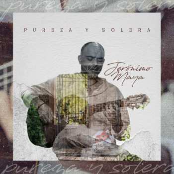Album Jerónimo Maya: Pureza y Solera