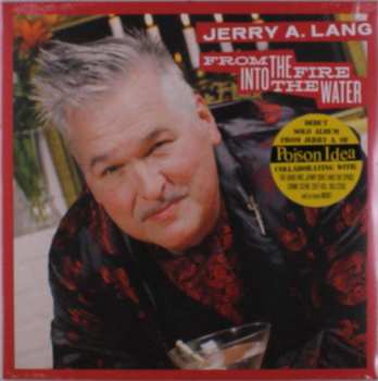 Album Jerry A. Lang: From The Fire Into The Water