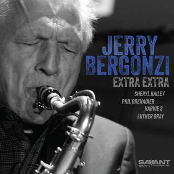 Album Jerry Bergonzi: Extra Extra