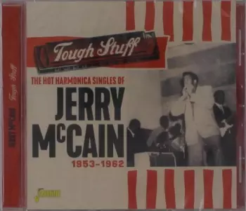 Jerry "boogie" Mccain: Tough Stuff 1953 - 1962