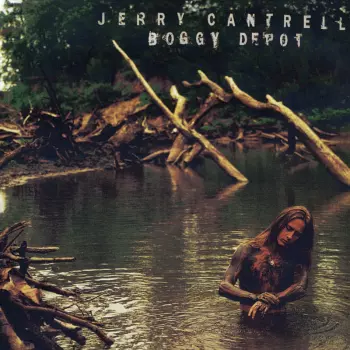 Jerry Cantrell: Boggy Depot