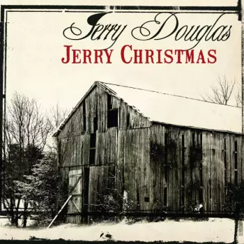 Jerry Douglas: Jerry Christmas