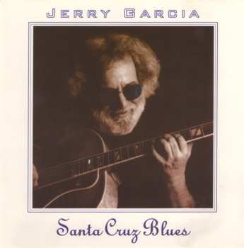 Album Jerry Garcia: Santa Cruz Blues