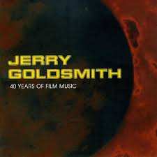 Album Jerry Goldsmith: 40 Years Of Film Music