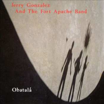 Album Jerry Gonzalez And The Fort Apache Band: Obatalà