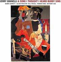 Album Jerry Granelli: A Song I Thought I Heard Buddy Sing