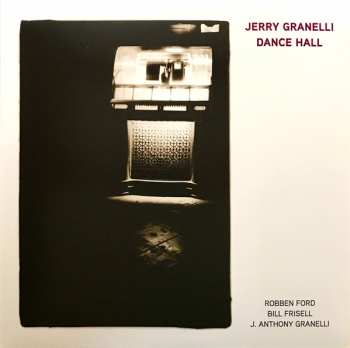 LP Jerry Granelli: Dance Hall 47527