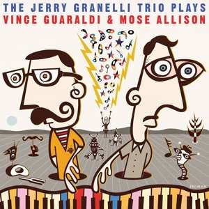 LP Jerry Granelli Trio: The Jerry Granelli Trio Plays Vince Guaraldi & Mose Allison 353829