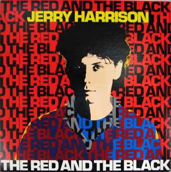 Jerry Harrison: The Red And The Black