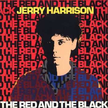 2LP Jerry Harrison: The Red And The Black LTD | CLR 483445