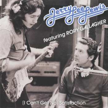 Album Jerry Lee Lewis: (I Can't Get No) Satisfaction