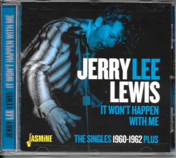 Album Jerry Lee Lewis: It Won't Happen With Me/The Singles 1960-1962 Plus