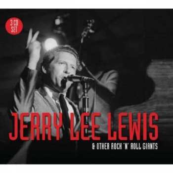 3CD Jerry Lee Lewis: Jerry Lee Lewis & Other Rock 'n' Roll Giants 424855