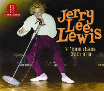 Album Jerry Lee Lewis: The Absolutely Essential 3 CD Collection