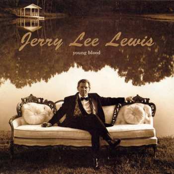 Album Jerry Lee Lewis: Young Blood