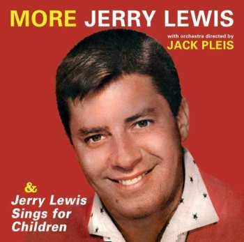 Album Jerry Lewis: More Jerry Lewis & Jerry Lewis Sings For Children