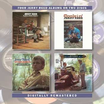 2CD Jerry Reed: Jerry Reed Explores Guitar Country / Cookin' / Georgia Sunshine / Me And Jerry 521610