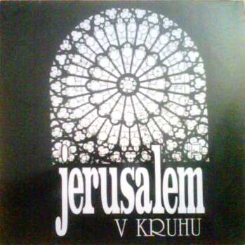 LP Jerusalem: V Kruhu 543323