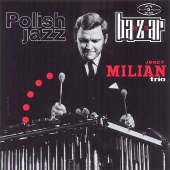 LP Jerzy Milian Trio: Bazaar 48275