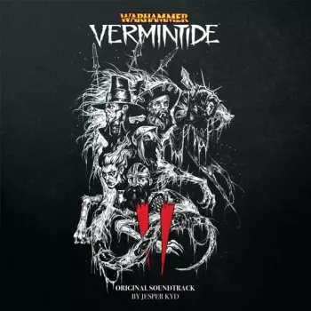 Jesper Kyd: Warhammer: Vermintide II Original Soundtrack