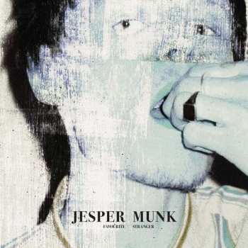 Album Jesper Munk: Favourite Stranger