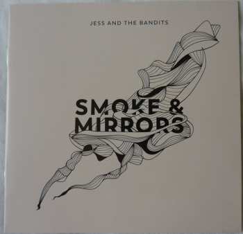 Album Jess And The Bandits: Smoke & Mirrors
