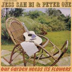 Album Jess Sah Bi: Our Garden Needs Its Flowers