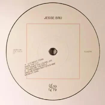Jesse Bru: Giving Me The Feels EP