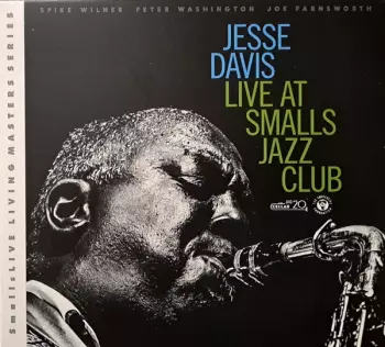 Jesse Davis: Live At Small's Jazz Club