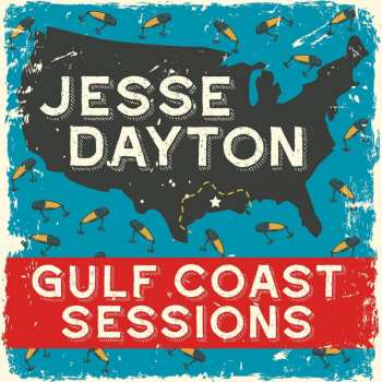 Album Jesse Dayton: Gulf Coast Sessions