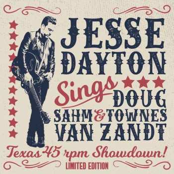 Album Jesse Dayton: Jesse Dayton Sings Doug Sahm & Townes Van Zandt (Texas 45 RPM Showdown!)