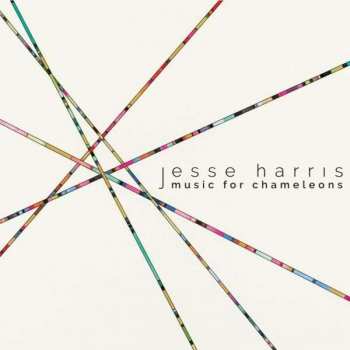 Album Jesse Harris: Music For Chameleons