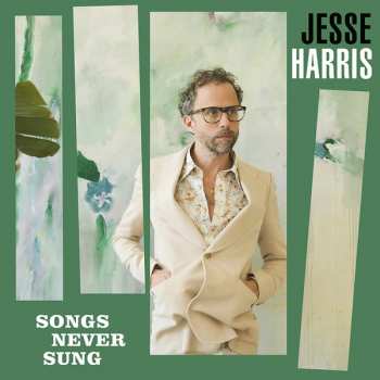Album Jesse Harris: Songs Never Sung