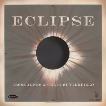 Jesse Jones & Craig Butterfield: Eclipse