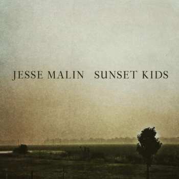 Album Jesse Malin: Sunset Kids