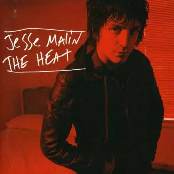 Jesse Malin: The Heat