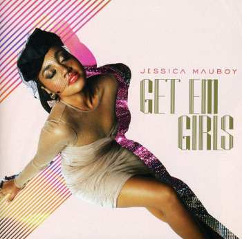 CD Jessica Mauboy: Get 'Em Girls LTD