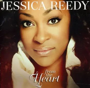 Jessica Reedy: From The Heart