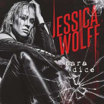 Album Jessica Wolff: Para Dice