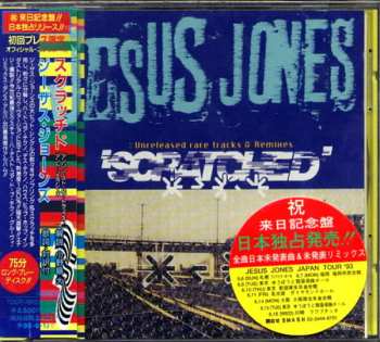Album Jesus Jones: Scratched: Unreleased Rare Tracks & Remixes