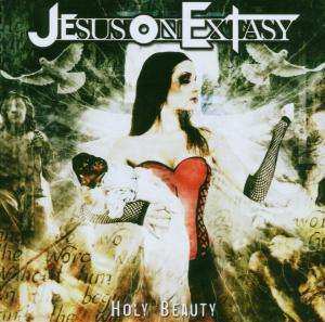 Album Jesus On Extasy: Holy Beauty