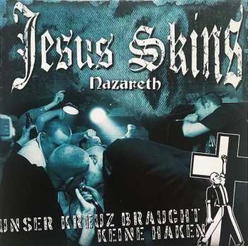 Album Jesus Skins: Unser Kreuz Braucht Keine Haken