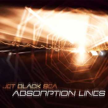 Jet Black Sea: Absorption Lines