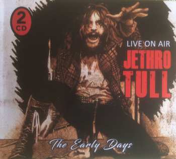 Album Jethro Tull: Live On Air - The Early Days