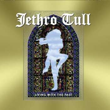 2LP Jethro Tull: Living With The Past 21652