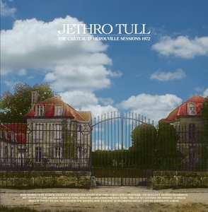 Album Jethro Tull: The Château D'Hérouville Sessions