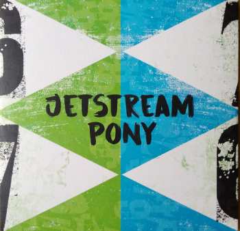 Album Jetstream Pony: Sixes And Sevens / Into The Sea
