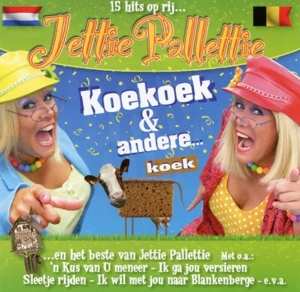 Album Jettie Pallettie: Koekoek  En Andere Koek